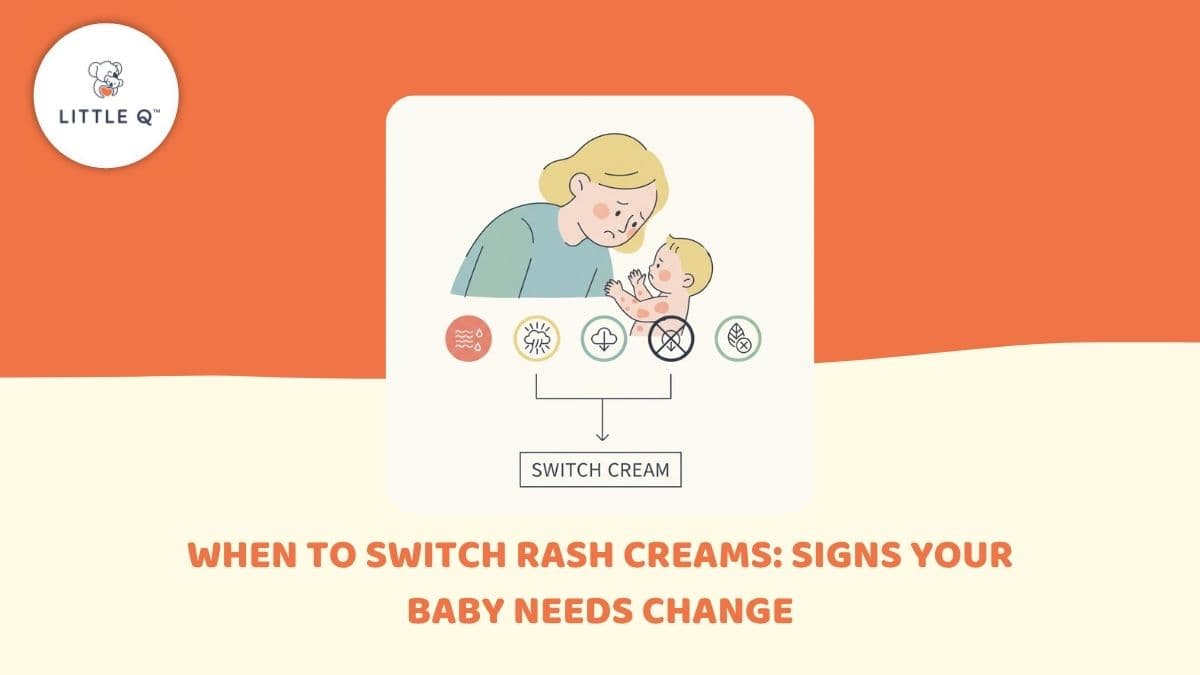 baby rash cream, switching baby rash cream, baby rash cream not working, when to switch rash creams, baby rash not healing, baby rash spreading, zinc oxide rash cream, calendula baby rash cream, fragrance free baby rash cream, baby rash irritation, sensitive baby skin, baby rash prevention, baby rash treatment, baby rash care, rash cream for newborns, diaper rash cream, hypoallergenic baby cream, gentle baby rash cream, little q diaper rash cream, plant-based baby rash cream, baby skin barrier protection