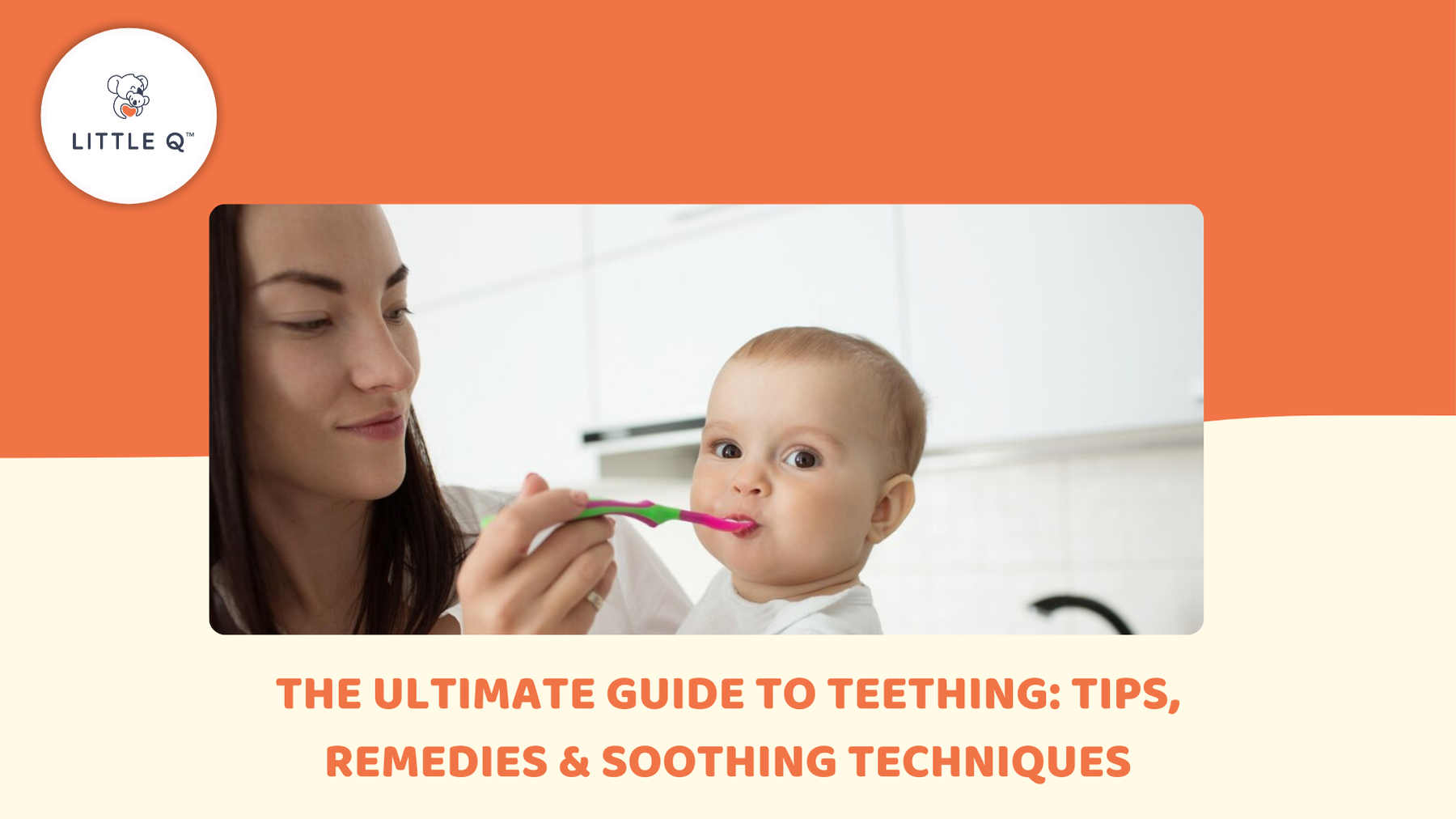 How Teething Works The Ultimate Guide to Teething: Tips, Remedies & Soothing Techniques ...
